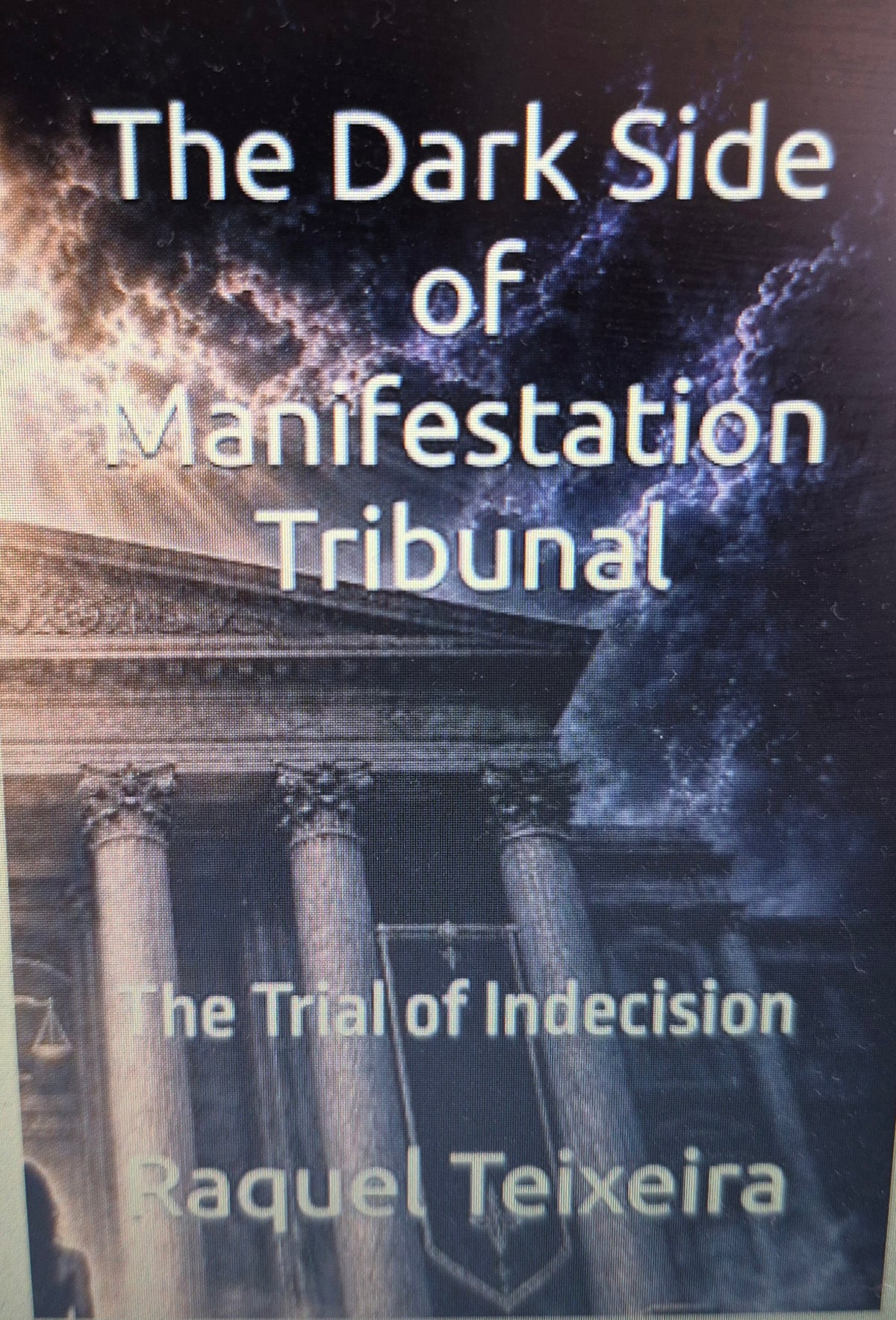 The Dark Side of Manifestation Tribunal - capa do livro